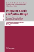 Cover: Integrated Circuit and System Design. Power and Timing Modeling, Optimization and Simulation - Springer