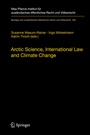 Cover: Arctic Science, International Law and Climate Change - Springer