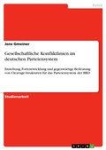 Cover: Gesellschaftliche Konfliktlinien im deutschen Parteiensystem - GRIN Verlag