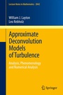 Cover: Approximate Deconvolution Models of Turbulence - Springer