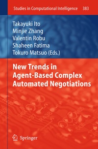 Enlarge image Cover: New Trends in Agent-Based Complex Automated Negotiations - Springer