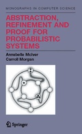 Cover: Abstraction, Refinement and Proof for Probabilistic Systems - Springer