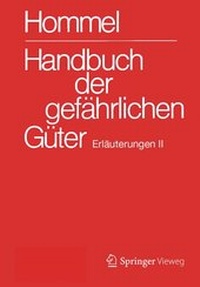 Abbildung von: Handbuch der gefährlichen Güter. Erläuterungen II - Springer