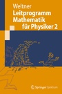 Cover: Leitprogramm Mathematik für Physiker 2 - Springer