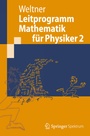 Cover: Leitprogramm Mathematik für Physiker 2 - Springer