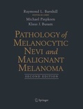 Cover: Pathology of Melanocytic Nevi and Malignant Melanoma - Springer