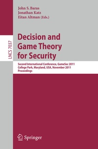 Enlarge image Cover: Decision and Game Theory for Security - Springer