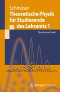 Cover: Theoretische Physik f&uuml;r Studierende des Lehramts 1 - Springer