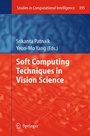 Cover: Soft Computing Techniques in Vision Science - Springer