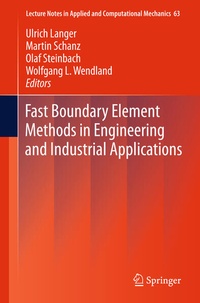 Enlarge image Cover: Fast Boundary Element Methods in Engineering and Industrial Applications - Springer