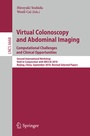 Cover: Virtual Colonoscopy and Abdominal Imaging: Computational Challenges and Clinical Opportunities - Springer