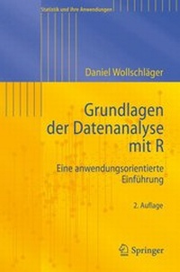 Bild vergrößern Bild: Grundlagen der Datenanalyse mit R - Springer