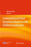 Cover: Computational Fluid Dynamics Based on the Unified Coordinates - Springer