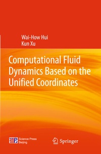 Enlarge image Cover: Computational Fluid Dynamics Based on the Unified Coordinates - Springer