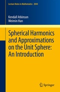 Cover: Spherical Harmonics and Approximations on the Unit Sphere: An Introduction - Springer