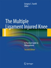 Enlarge image Cover: The Multiple Ligament Injured Knee - Springer