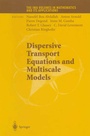 Cover: Dispersive Transport Equations and Multiscale Models - Springer