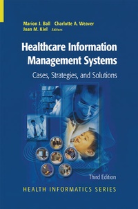 Enlarge image Cover: Healthcare Information Management Systems - Springer
