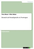 Cover: Deutsch als Fremdsprache in Norwegen - GRIN Verlag