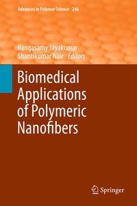 Enlarge image Cover: Biomedical Applications of Polymeric Nanofibers - Springer
