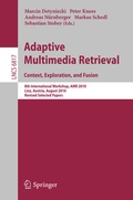 Cover: Adaptive Multimedia Retrieval. Context, Exploration and Fusion - Springer