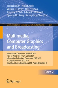 Enlarge image Cover: Multimedia, Computer Graphics and Broadcasting, Part II - Springer