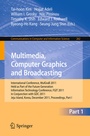 Cover: Multimedia, Computer Graphics and Broadcasting, Part I - Springer