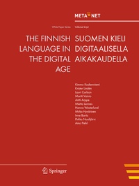 Enlarge image Cover: The Finnish Language in the Digital Age - Springer