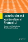 Cover: Unimolecular and Supramolecular Electronics I - Springer