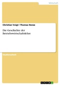 Cover: Die Geschichte Der Betriebswirtschaftslehre - GRIN Verlag