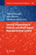 Cover: Service Orientation in Holonic and Multi-Agent Manufacturing Control - Springer