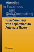 Cover: Fuzzy Semirings with Applications to Automata Theory - Springer