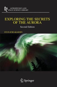 Enlarge image Cover: Exploring the Secrets of the Aurora - Springer