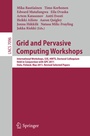 Cover: Grid and Pervasive Computing Workshops - Springer