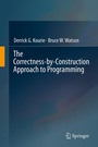 Cover: The Correctness-by-Construction Approach to Programming - Springer