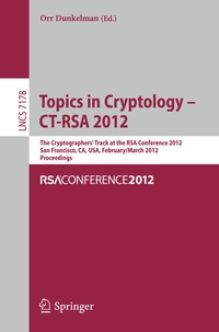 Enlarge image Cover: Topics in Cryptology - CT-RSA 2012 - Springer
