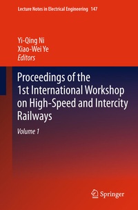 Abbildung von: Proceedings of the 1st International Workshop on High-Speed and Intercity Railways - Springer