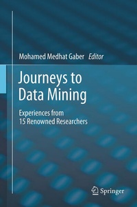 Enlarge image Cover: Journeys to Data Mining - Springer