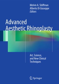 Enlarge image Cover: Advanced Aesthetic Rhinoplasty - Springer