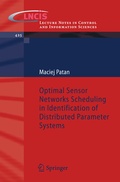 Cover: Optimal Sensor Networks Scheduling in Identification of Distributed Parameter Systems - Springer