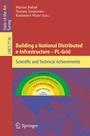 Cover: Building a National Distributed e-Infrastructure -- PL-Grid - Springer