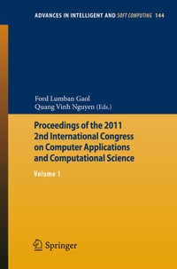 Enlarge image Cover: Proceedings of the 2011 2nd International Congress on Computer Applications and Computational Science - Springer