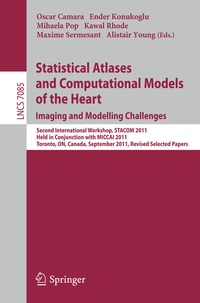 Enlarge image Cover: Statistical Atlases and Computational Models of the Heart: Imaging and Modelling Challenges - Springer
