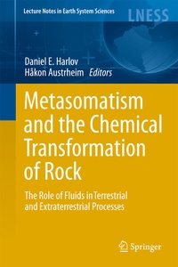 Enlarge image Cover: Metasomatism and the Chemical Transformation of Rock - Springer