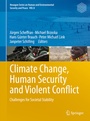 Cover: Climate Change, Human Security and Violent Conflict - Springer