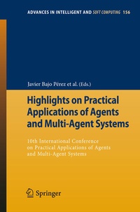 Enlarge image Cover: Highlights on Practical Applications of Agents and Multi-Agent Systems - Springer