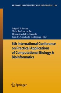 Enlarge image Cover: 6th International Conference on Practical Applications of Computational Biology & Bioinformatics - Springer