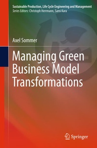 Enlarge image Cover: Managing Green Business Model Transformations - Springer