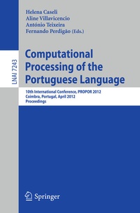 Enlarge image Cover: Computational Processing of the Portuguese Language - Springer