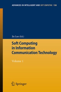 Enlarge image Cover: Soft Computing in Information Communication Technology - Springer